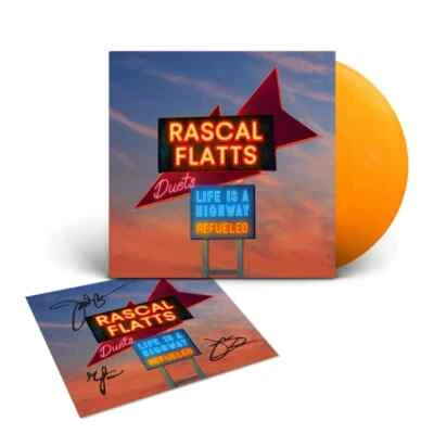 Rascal Flatts - Life Is A Highway Refueled Duets Signed Tangerine Vinyl - Image 1 of 4