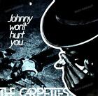 The Carpettes - Johnny Won't Hurt You 7 Zoll (Sehr guter Zustand).