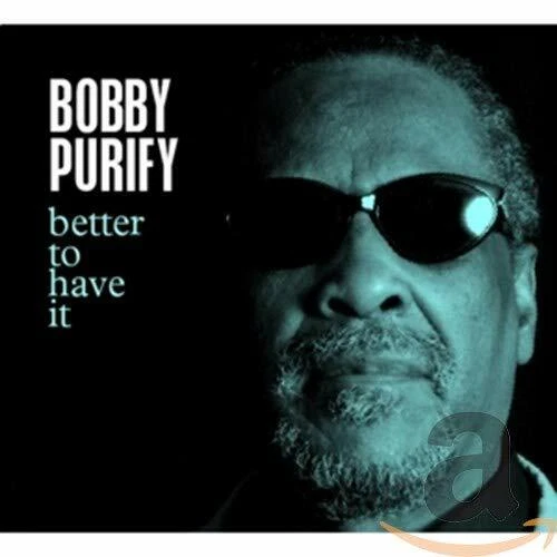 Purify Bobby - Better To Have It [CD] - Image 1 of 1