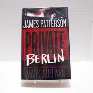 Private Berlin James Patterson Mark Sullivan Book 5 Series HCDJ Ex-Lib 1st Ed - Foto 1 di 10