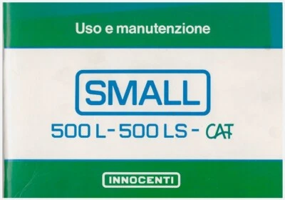 INNOCENTI SMALL 500  - anni 90 -   USO E MANUTENZIONE!  -  Driver’s Handbook - Immagine 1 di 4