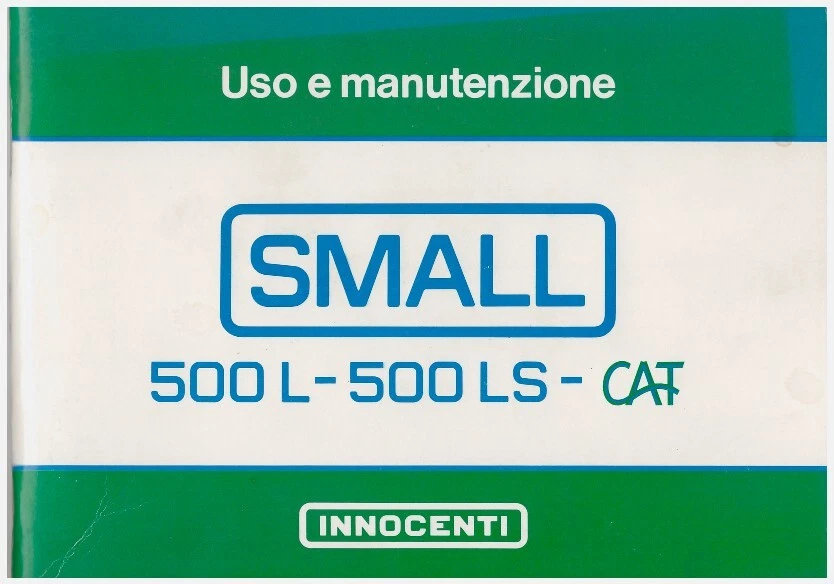 INNOCENTI SMALL 500  - anni 90 -   USO E MANUTENZIONE!  -  Driver’s Handbook - Immagine 1 di 4