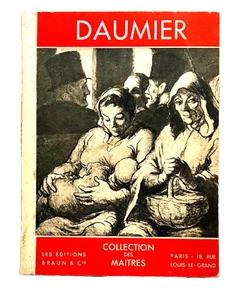 Daumier Collection Des Maitres Maximilien Gauthier 1948 Les Editions Braun & C - Picture 1 of 3