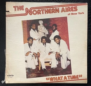 THE NORTHERN AIRES Of New York “What A Time” LP Savoy SL-14602 NEW Cut-Out M/VG+ - Picture 1 of 3