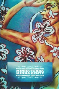 MINHA TERRA MINHA GENTE di Cristiano Parafioriti,  2021,  Indipendently Publishe - Picture 1 of 1