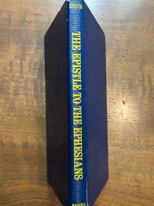 The Epistle To The Ephesians A Verse-By-Verse Exposition, By F. F. Bruce 1961 - Picture 1 of 10