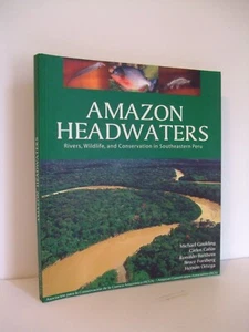 Amazon Headwaters: Rivers, Wildlife, and Conservation in Southeastern Peru - Imagen 1 de 7