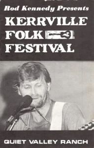 Rod Kennedy Presents Kerrville Folk Festival Quiet Valley Ranch 1984 Program - Picture 1 of 8