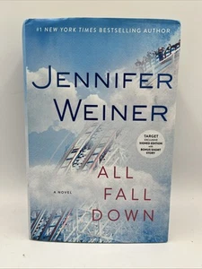 All Fall Down By Jennifer Weiner • SIGNED 1st EDITION • Excellent Condition - Picture 1 of 5