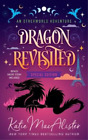 Katie MacAlister Dragon Revisited (Paperback)