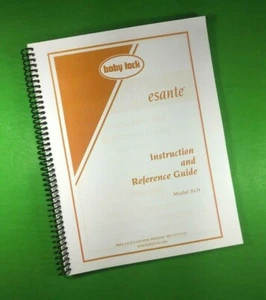 Owners Manual for Baby Lock Esante BLN 189 Pages W/Clear Covers! - Picture 1 of 1