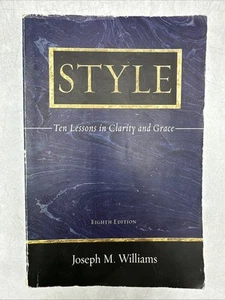 Style: Ten Lessons in Clarity and Grace (8th Edition) - Paperback - ACCEPTABLE - Picture 1 of 13