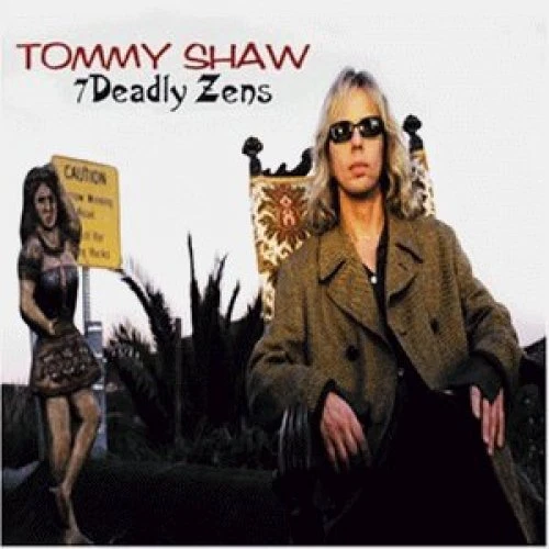 Tommy Shaw 7 deadly zens (1998)  [CD] - Bild 1 von 1