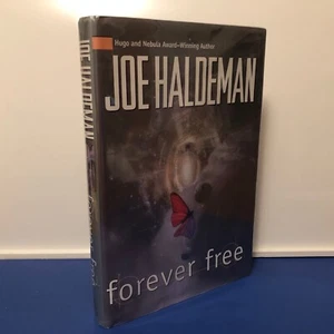 SIGNED Forever Free by Joe Haldeman (1999 Hardcover DJ in mylar, 1st/1st VG/VG) - Foto 1 di 8