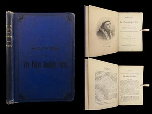 1884 CALIFORNIA 1ed Life of Junipero Serra Mexico SPAIN Catholic Baja Missions - Picture 1 of 24