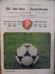 + Dynamo Dresden - BSG Stahl Riesa 30.11. 1985 Oberliga Fußballprogramm 48 - Picture 1 of 1