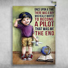 Pilot Boy - Once Upon A Time, There Was A Boy, Who Really Wanted To Be Come A...