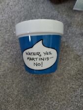 Vintage 1970s Funny Word Bubble Flower Pot Planter Water, Yes. Martinis- No!