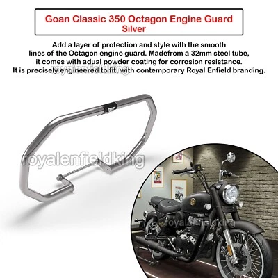 Genuine Royal Enfield Goan Classic 350 Octagon Engine Guard, Argento - Immagine 1 di 3