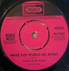 Dodie West - Make The World Go Away  7? Uk  Soul Funk Pop 1965 Nm