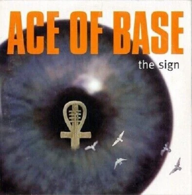 CD Maxi Single Ace of Base The Sign TOP - Bild 1 von 2