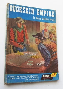 1949 Buckskin Empire Paperback Book Century Western Harry Sinclair Drago - Picture 1 of 2