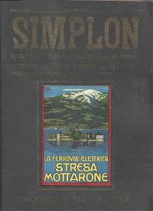 Simplon - Maggio 1922 - Rivista degli Alberghi Liguria Bognanco - Carlo Fornara - Picture 1 of 5