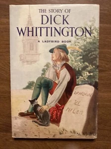 The Story of Dick Whittington 1958 9th Edition Ladybird Book HC/DJ England R17 - Picture 1 of 12