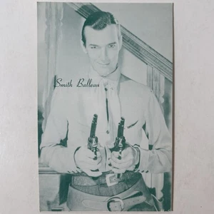 Smith Balleau Old Western Movie Actor Cowboy Arcade Exhibit Lobby Card Ballew - Picture 1 of 2