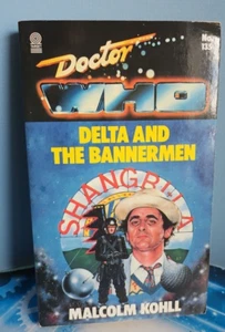 Doctor Who Delta & The Bannermen. Malcolm Kohl. Target 1989 7th Dr & Ace Story - Picture 1 of 14