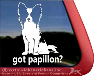 Got Papillon? Calcomanía de ventana - Imagen 1 de 3
