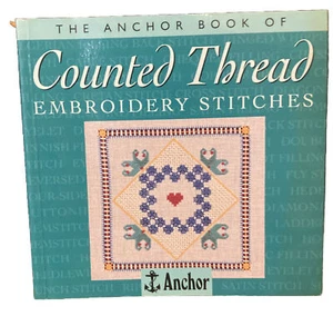 The Anchor Book of Counted Thread Embroidery, 1997 Vtg. Coats Crafts UK - Picture 1 of 3
