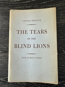 Die Tränen der blinden Löwen von Thomas Merton 1949 1. Auflage New Directions PO-VG+ - Bild 1 von 11