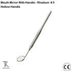 Diagnostik Instrumente Mundspiegel mit Griff Rhodium # 5 Front Surface Hollow CE