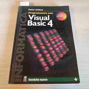 PROGRAMMARE CON VISUAL BASIC 4 - PETER AITKEN - TECNICHE NUOVE - 1996 - Foto 1 di 3