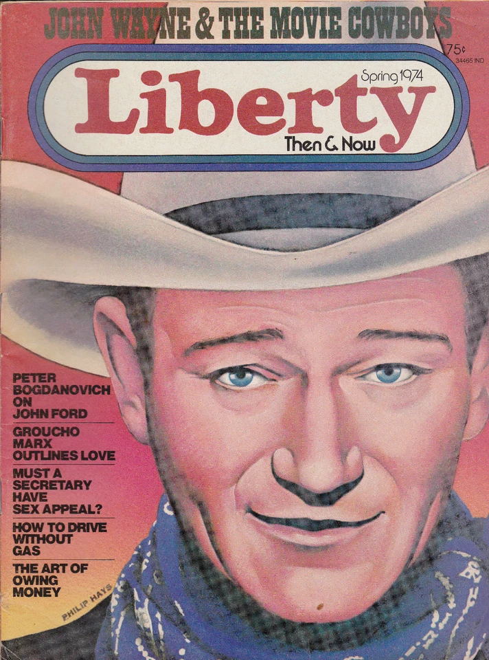 Liberty Magazine John Wayne Movie Cowboys Groucho Marx Spring 1974 Foto 1 de 1