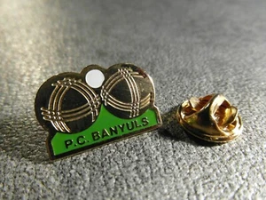SELTENE PINS PINS - PC BANYULS - PETANQUE CLUB - SPORT - KUGELN - DOUBLETTE - Bild 1 von 3