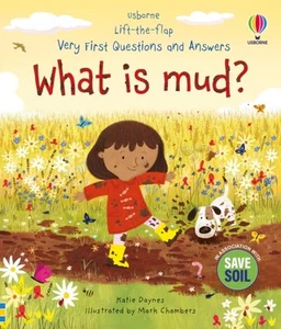 Katie Daynes - Very First Questions and Answers What is mud - New Bo - F245z - Picture 1 of 1