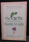 The GRITS (Mädchen im Süden aufgewachsen) Leitfaden zum Leben - Hardcover