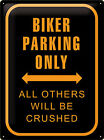 NostalgicArt BIKER PARKING ONLY SCHILD All Others Will Be Crushed 30 cm x 40 cm,