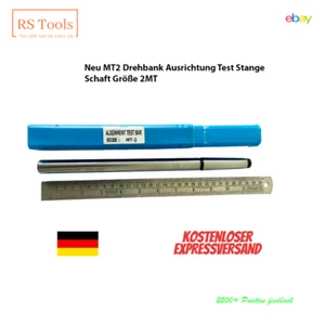 Neu MT2 Drehbank Ausrichtung Test Stange Schaft Größe 2MT RSTOOLS Zollfrei - Picture 1 of 18