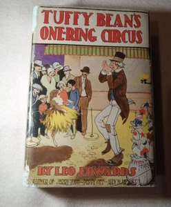 Tuffy Bean's One-Ring Circus By Leo Edwards  good Dust Jacket RARE! - Bild 1 von 6