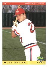 1993 Springfield Cardinals Classic/Best #11 Mike Gulan