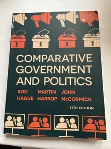 Comparative Government and Politics (11th Edition) – Rod Hague & Martin Harrop - Picture 1 of 6
