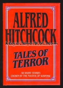 Alfred Hitchcock TALES OF TERROR Horror SUSPENSE Robert Bloch August Derleth - Picture 1 of 1