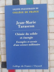 Jean-Marie Tarascon Chemistry Of Solid And Energy College France Fayard 2011 50 - Picture 1 of 2