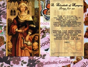 St. Saint Elizabeth of Hungary  + Pray to St. Elizabeth - Paperstock Holy Card - Picture 1 of 3