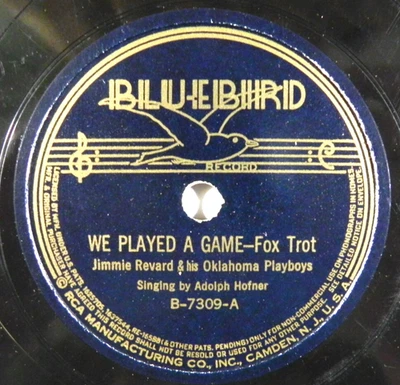 Jimmie Revard - We Played A Game ~ 1937 Pre-War Western Swing Bluebird B-7309 - Image 1 of 4