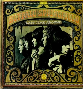 Buffalo Springfield Vinyl LP ATCO Records 1969, SD-33-256, Last Time Around ~ VG - Picture 1 of 7