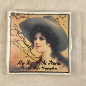 Prairie Rose Wranglers SIGNED "My Rose Of The Prairie" CD 2001 Benton KS - Foto 1 di 7